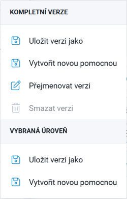 Možnosti verzí rozpočtu Možnosti verzí rozpočtu