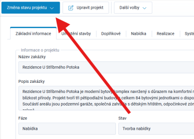 Změna stavu zakázky Změna stavu zakázky