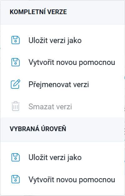 Možnosti verzí rozpočtu Možnosti verzí rozpočtu